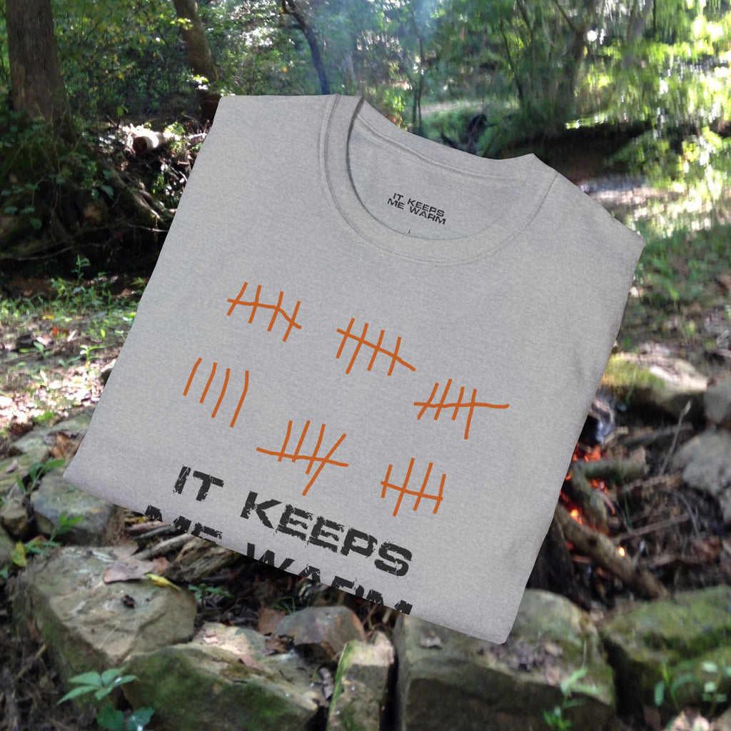 It Keeps Me Warm T-Shirt